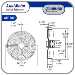 Appli Parts AXF-300 Extractor Axial 300 mm (11-3/4 pulg) 220 V, 1 ph, 50-60 Hz, 115W 1600 rpm, Rango Temperatura -30 C a 60 C, incluye aspa y base tipo jaula