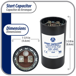 Appli Parts motor start capacitor 270-324 Mfd (microfarads) uF 250 VAC universal fit for electric motor applications 1-3/4 in Diameter 3-3/8 in Height CON-270-250 
 Appli Parts motor start capacitor 270-324 Mfd (microfarads) uF 250 VAC universal fit for electric motor applications 1-3/4 in Diameter 3-3/8 in Height CON-270-250